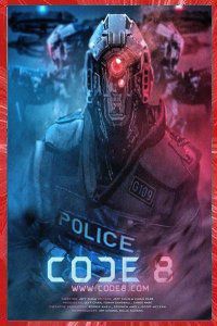 Code 8 Jeff Chan 2016 canal12 Affiche