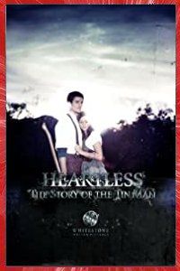 HEARTLESS THE STORY OF THE TINMAN Brandon McCORNICK 2010 canal12 Affiche