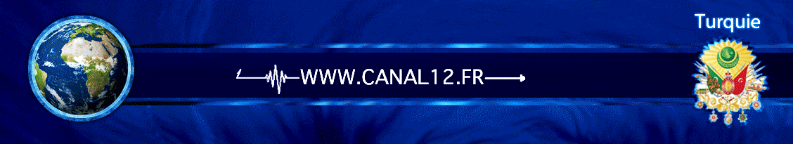 Banniere Turquie canal12