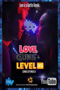 LOVE, GUNS AND LEVEL UPS webserie Nicholas CLEARY, Andrew SHANKS 2020