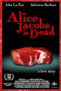 Alice Jacobs Is Dead Alex Horwitz 2009 short film Affiche