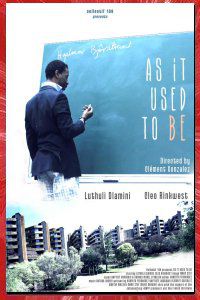 As It Used To Be Clément Gonzalez 2013 Affiche canal12