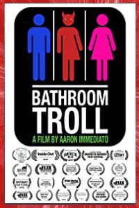 Bathroom Troll Aaron Immediato 2018 short film Affiche