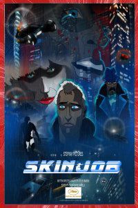 Blade Runner Skinjob Steve Simmons 2017 canal12 Affiche