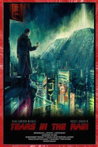 Blade Runner Tears in the Rain Christophe Grant Harvey 2017