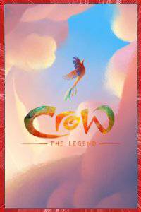 Crow : The Legend Eric Darnell 2018 short film Affiche