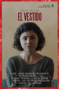 EL VESTIDO THE DRESS Javier MARCO 2017 LANGOSTA FILMS MADRID ESPAGNE