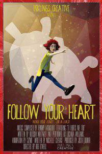 Follow Your Heart Rob O'Neill 2016