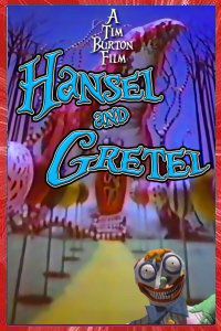 Hansel Gretel Tim Burton 1982 Affiche canal12