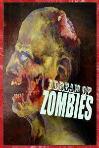 I Dream of Zombies Alex Forbes 2016