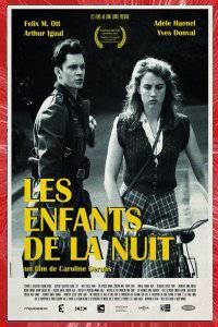 LES ENFANTS DE LA NUIT Caroline DERUAS 2015 LES FILMS AU LONG COURS PARIS ÎLE-DE-FRANCE