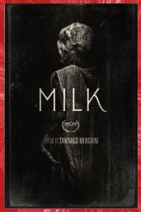 Milk Santiago Menghini 2018 short film Affiche