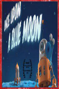 Once upon a blue Moon Steve Boot 2015 short film Affiche