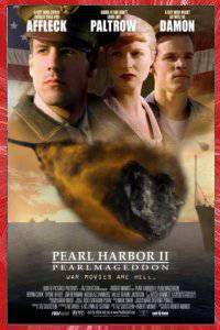 Pearl Harbor 2 : Pearlmageddon Robert Moniot 2001 short film Affiche