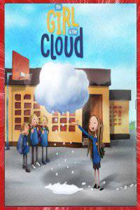 The girl and the cloud Mario Ucci, Rick Thiele, Amandine Pecharman, Olga Stern 2014