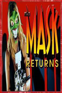 The Mask Returns Jon Mancinetti 2011 short film Affiche