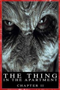 The Thing in the Apartment 2 John Ross 2017