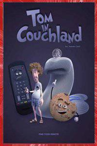 Tom In Couchland James Just 2017 short film Affiche