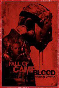 Friday The 13th - The Fall Of Camp Blood Riley Lorden 2022 short film Affiche