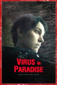 Virus In Paradise Irya Ajith 2018